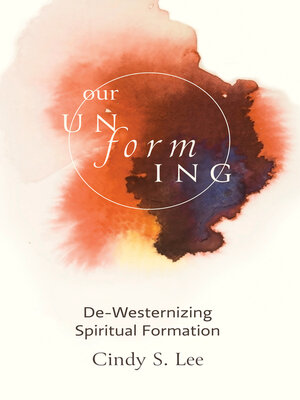 cover image of Our Unforming